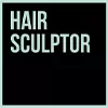 HAIR SCULPTOR